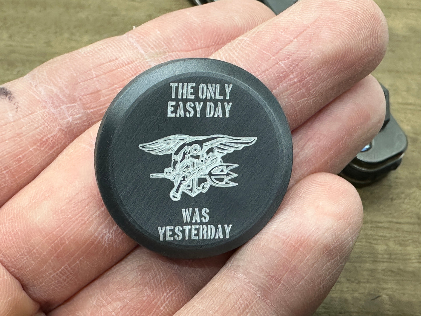 4 sizes "The only easy day was yesterday.” U.S. Navy SEALs Zirconium Worry Coin