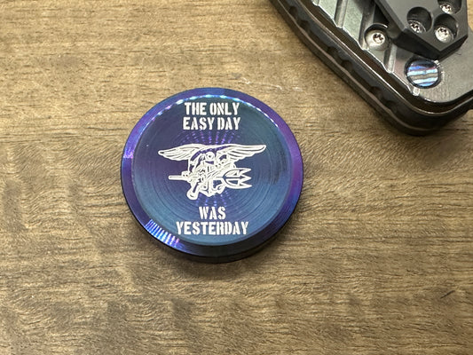 4 sizes "The only easy day was yesterday.” U.S. Navy SEALs Greek Worry Coin
