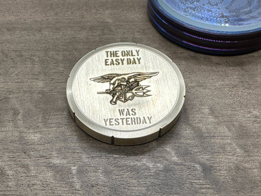"The only easy day was yesterday.” Brass Spinning Worry Coin Spinning Top