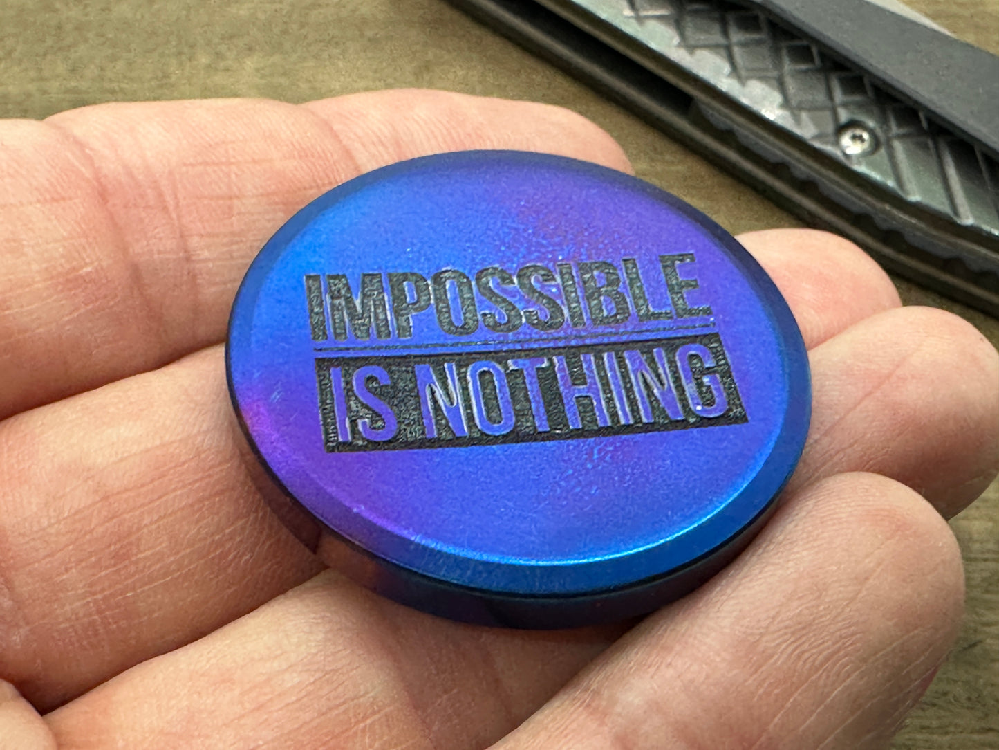 4 sizes Impossible is Nothing - Flamed Deep engraved Titanium Worry Coin