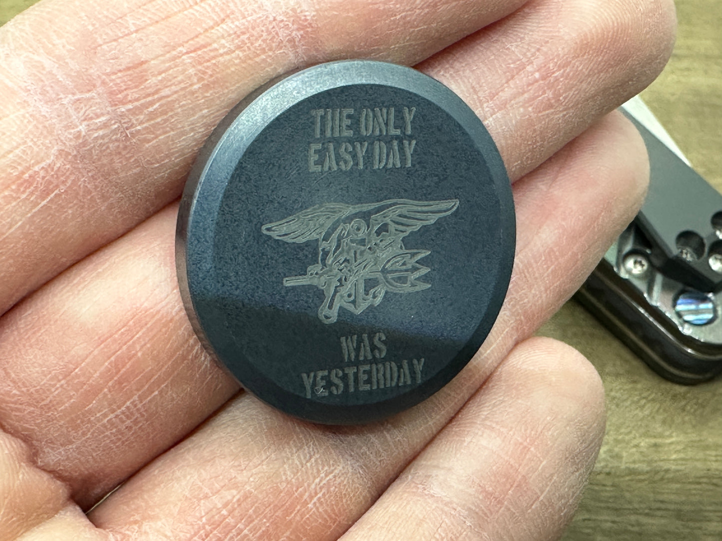 4 sizes "The only easy day was yesterday.” U.S. Navy SEALs Tungsten Worry Coin